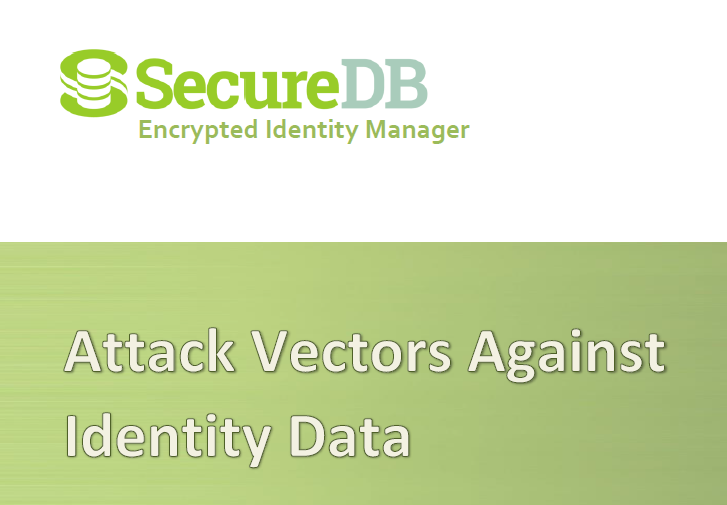 Attack Vectors Against Identity Data - Whitepaper